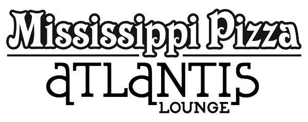 Mississippi Pizza & Atlantis Lounge